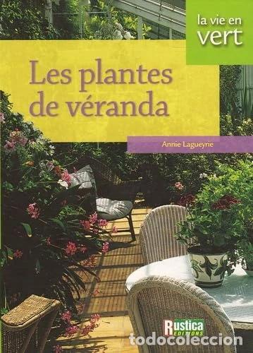Libros: Les plantes de v&eacute;randa- 9782840386049
