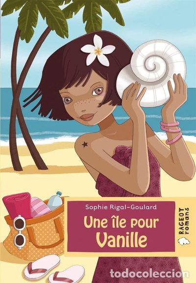 Libros: Une &icirc;le pour Vanille- 9782700237870