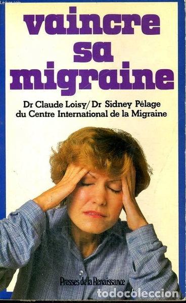 Livres: Vaincre sa migraine- 9782856162019