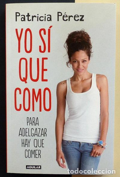 Livres: Yo s&iacute; que como- 9788403013827
