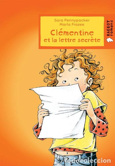 Libros: Cl&eacute;mentine et la lettre secr&egrave;te- 9782700239355