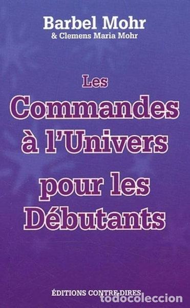 Livros em segunda m&atilde;o: Les commandes &agrave; l'Univers pour les d&eacute;butants- 9782849330982