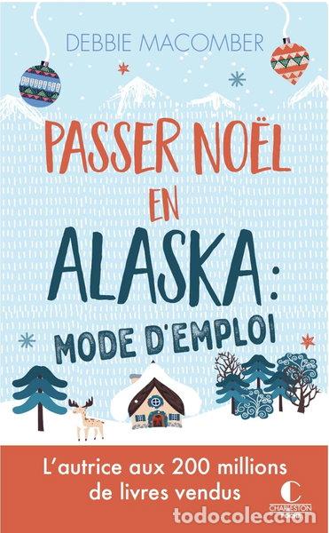 Livros em segunda m&atilde;o: Passer No&euml;l en Alaska : mode d'emploi- 9782368129111