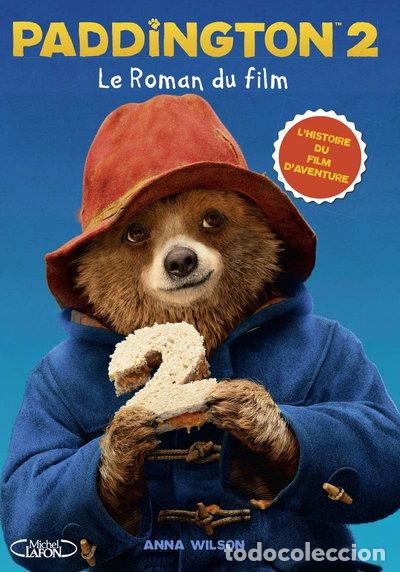 Libri di seconda mano: Paddington 2: Le roman du film- 9782749934334