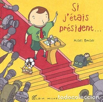 Libri di seconda mano: Si j'&eacute;tais pr&eacute;sident...- 9782226140449