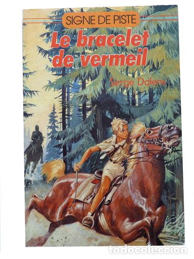 Libri di seconda mano: Le Bracelet de vermeil- 9782876540262