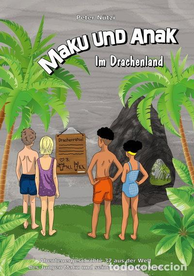 Libri di seconda mano: Maku und Anak Im Drachenland- 9783759730558