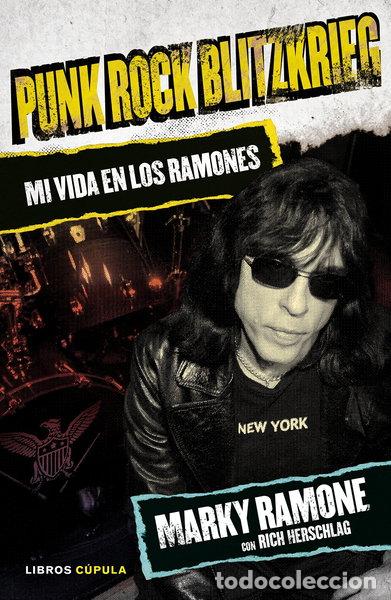B&uuml;cher: Punk Rock Blitzkrieg: Mi vida en los Ramones- 9788448021399