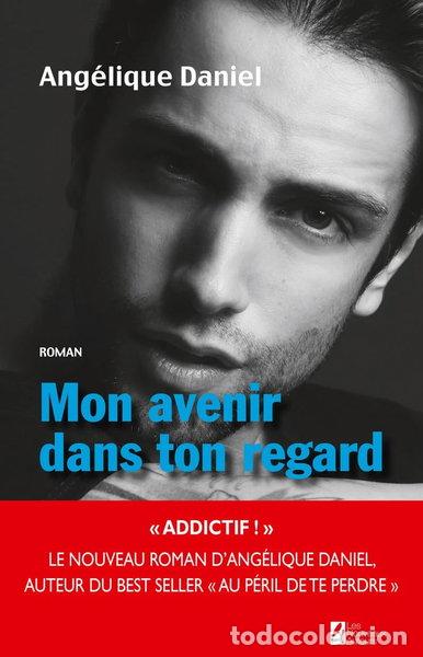 Libros: Mon avenir dans ton regard- 9782819504498