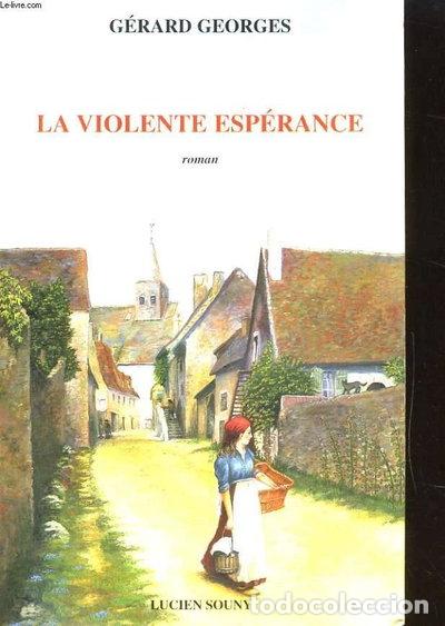 books: La violente esp&eacute;rance- 9782911551420