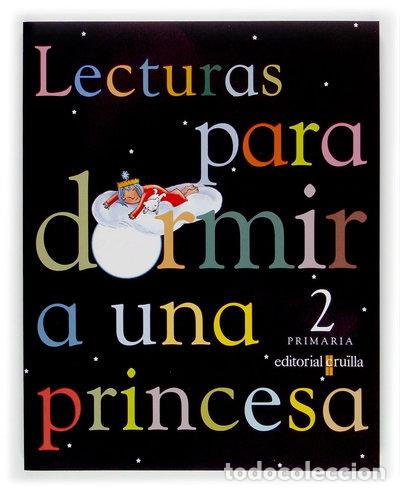 Livros em segunda m&atilde;o: Lecturas para dormir a una princesa 2&ordm; Primaria- 9788466107730