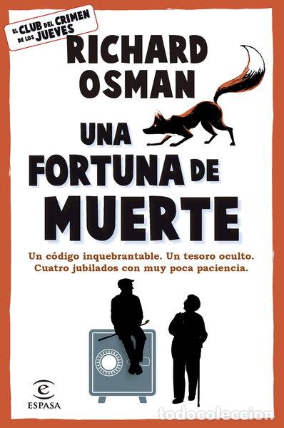 B&uuml;cher: Una fortuna de muerte- 9788467079036