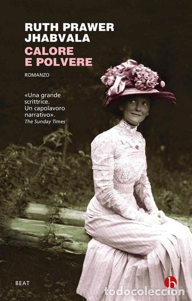 Libros: Calore e polvere- 9788865599396