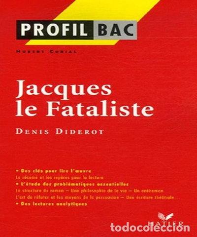 Libros: Jacques le Fataliste (1796) de Denis Diderot- 9782218923371