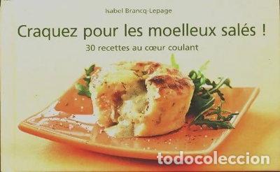 Libros: Craquez pour les moelleux sal&eacute;s !- 9782286063238