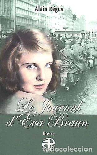 Libros: Le journal d'Eva Braun- 9782352910992