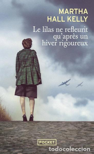 books: Le lilas ne refleurit qu'apr&egrave;s un hiver rigoureux- 9782266289870