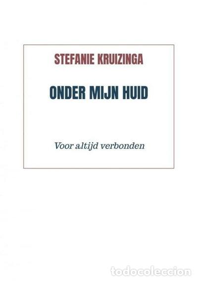 Libri di seconda mano: Onder mijn huid: Voor altijd verbonden- 9789464480566