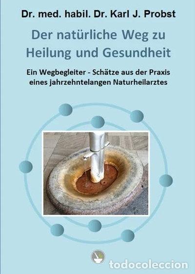 books: Der nat&uuml;rliche Weg zu Heilung und Gesundheit- 9783981791211