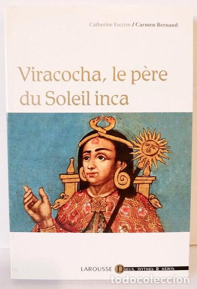 books: Viracocha, le p&egrave;re du Soleil inca- 9782035836717