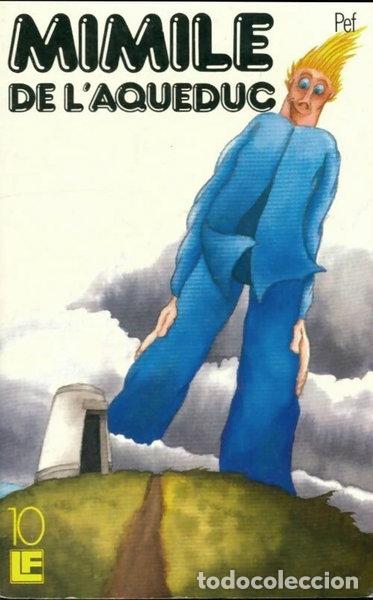 Libros: Mimile de l'aqueduc- 9782209064069
