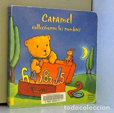 Livres: Caramel collectionne les nombres- 9782841966356
