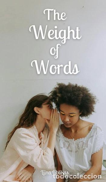 Livres: The Weight of Words- 9789916791943
