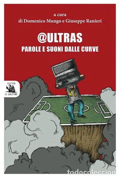 Livres: @Ultras. Parole e suoni dalle curve- 9788899892098