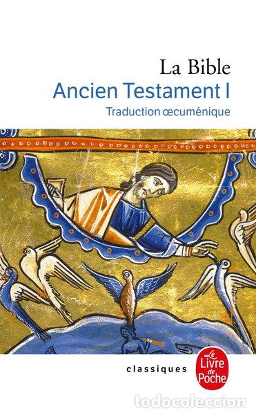 Livres: La Bible: Ancien Testament, Volume 1- 9782253020028