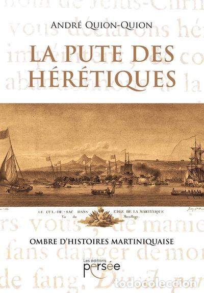 Livres: La pute des H&eacute;r&eacute;tiques- 9782823129595