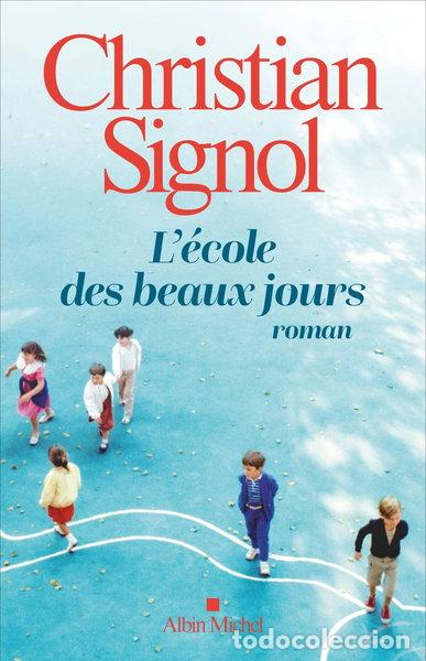 Libros: L'&eacute;cole des beaux jours- 9782226459008