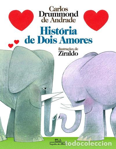 Libros: Hist&oacute;ria de Dois Amores- 9788574065823