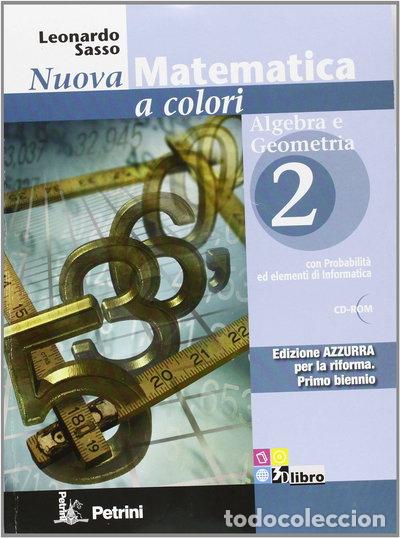 Libri di seconda mano: Nuova matematica a colori- 9788849415957