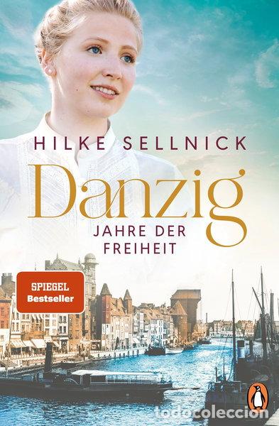 Libros: Danzig: Jahre der Freiheit- 9783328108740