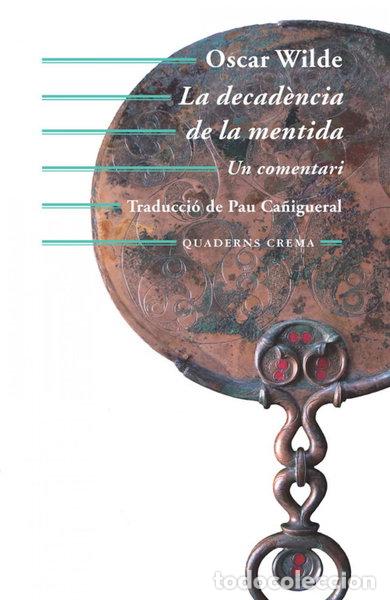 B&uuml;cher: La decad&egrave;ncia de la mentida- 9788477275626