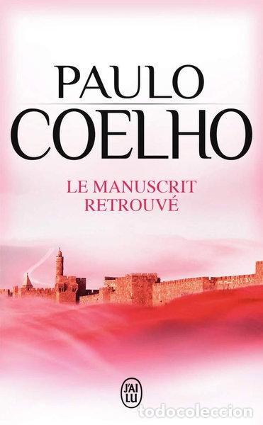 B&uuml;cher: Le manuscrit retrouv&eacute;- 9782290082850