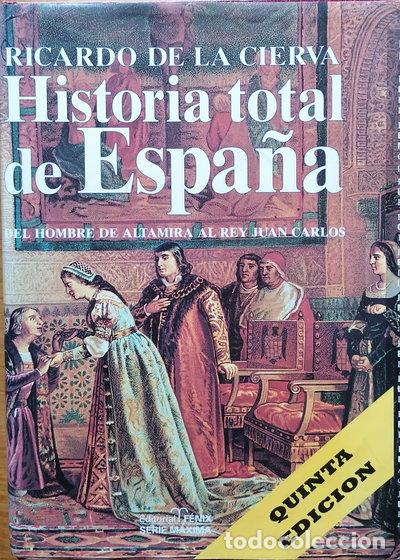 B&uuml;cher: Historia total de Espa&ntilde;a- 9788488787200