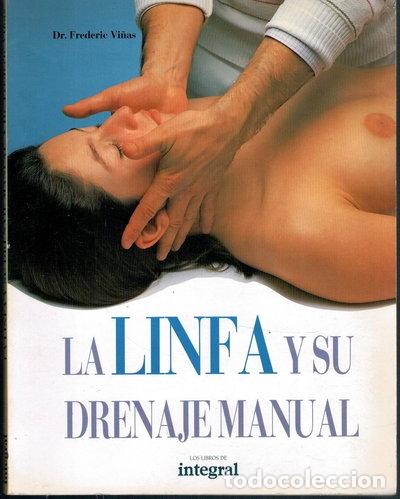 Libros: La linfa y su drenaje manual- 9788479010126