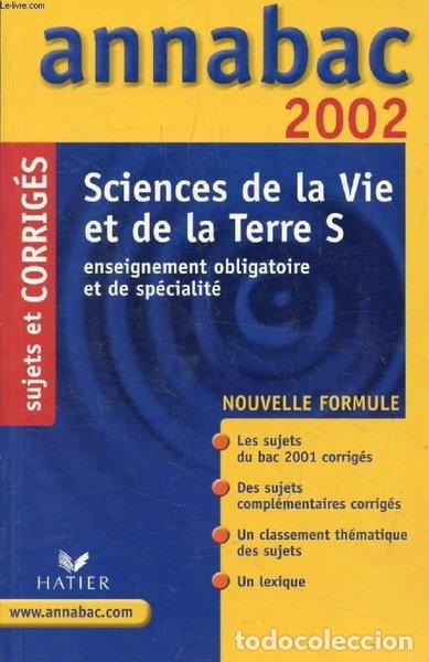 Libros: Science de la Vie et de la Terre S. Sujets et corrig&eacute;s 2002- 9782218736872