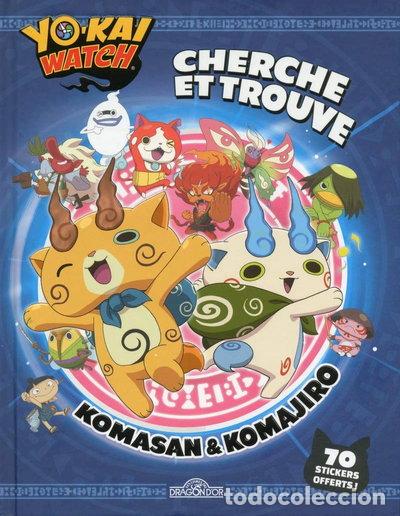 Libros: Yo-kai Watch - Cherche et trouve Komasan & Komajiro- 9782821208421