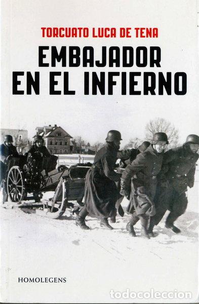 Libros: Embajador en el infierno- 9788492518555