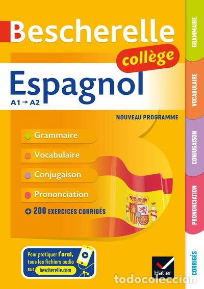 Libros: Bescherelle espagnol coll&egrave;ge A1-A2- 9782401043350