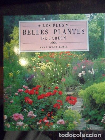 Libros: Les Plus belles plantes de jardin- 9782851085887