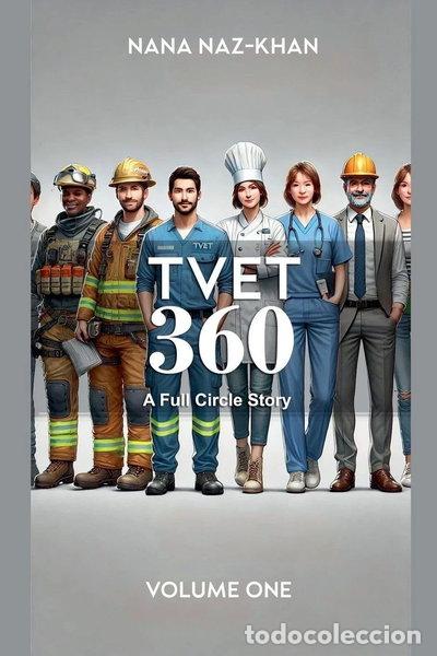 Libri di seconda mano: TVET 360: A Full Circle Story- 9798227121325