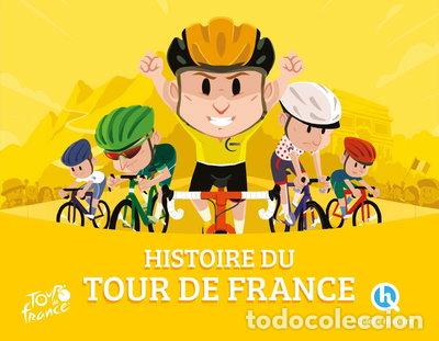 Libros: Histoire du Tour de France- 9782371049024