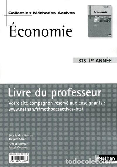 Libros: &Eacute;conomie BTS 1re ann&eacute;e: Livre du professeur- 9782091610863