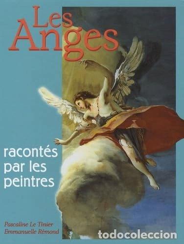 B&uuml;cher: Les Anges racont&eacute;s par les peintres- 9782747022309