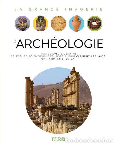 B&uuml;cher: L'arch&eacute;ologie- 9782215176480
