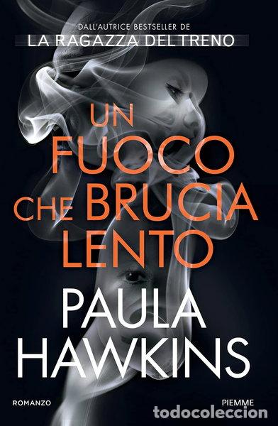 Libros: Un fuoco che brucia lento- 9788856681093