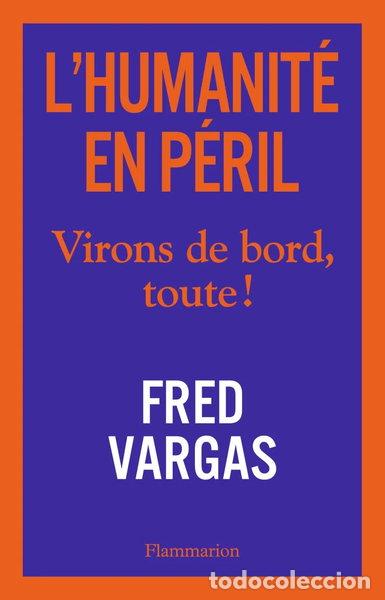 Libros: L'humanit&eacute; en p&eacute;ril- 9782081490864